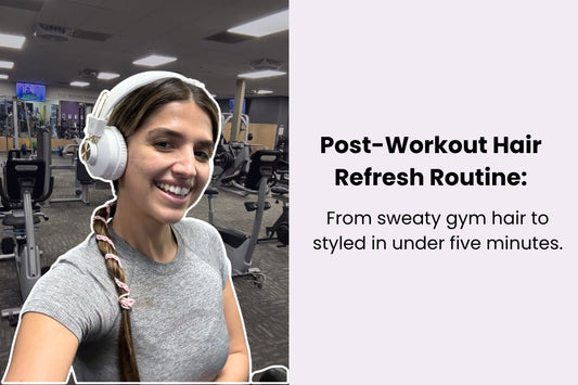 Post-Workout Hair Refresh Routine: From sweaty gym hair to styled in under five minutes.