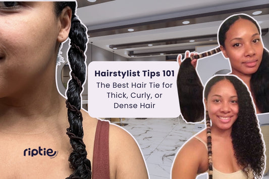 Why Rip Ties Are a Must Have for Thick Hair – Take It from a Hair Stylist